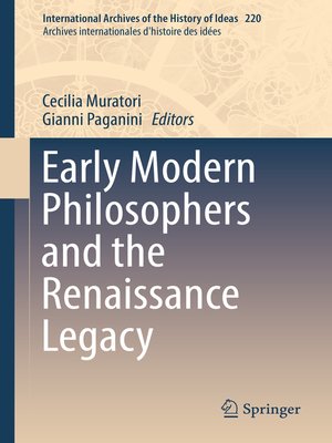 cover image of Early Modern Philosophers and the Renaissance Legacy